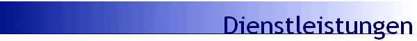 Dienstleistungen